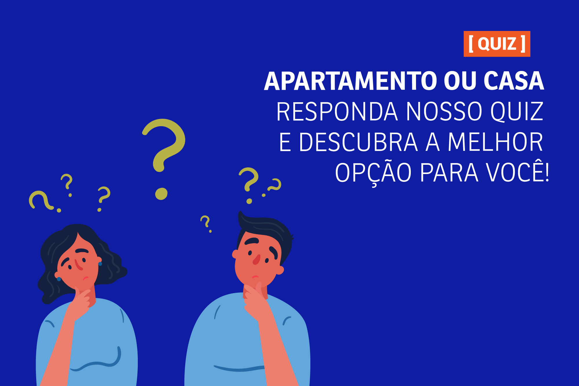 quiz apartamento ou casa